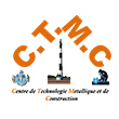 CTMC (CENTRE DE TECHNOLOGIE METALLIQUE ET DE CONSTRUCTION) 